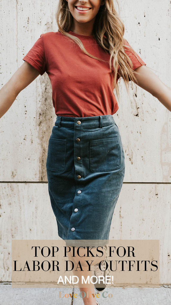 Top 3 Picks for Labor Day Outfits www.loveoliveco.com