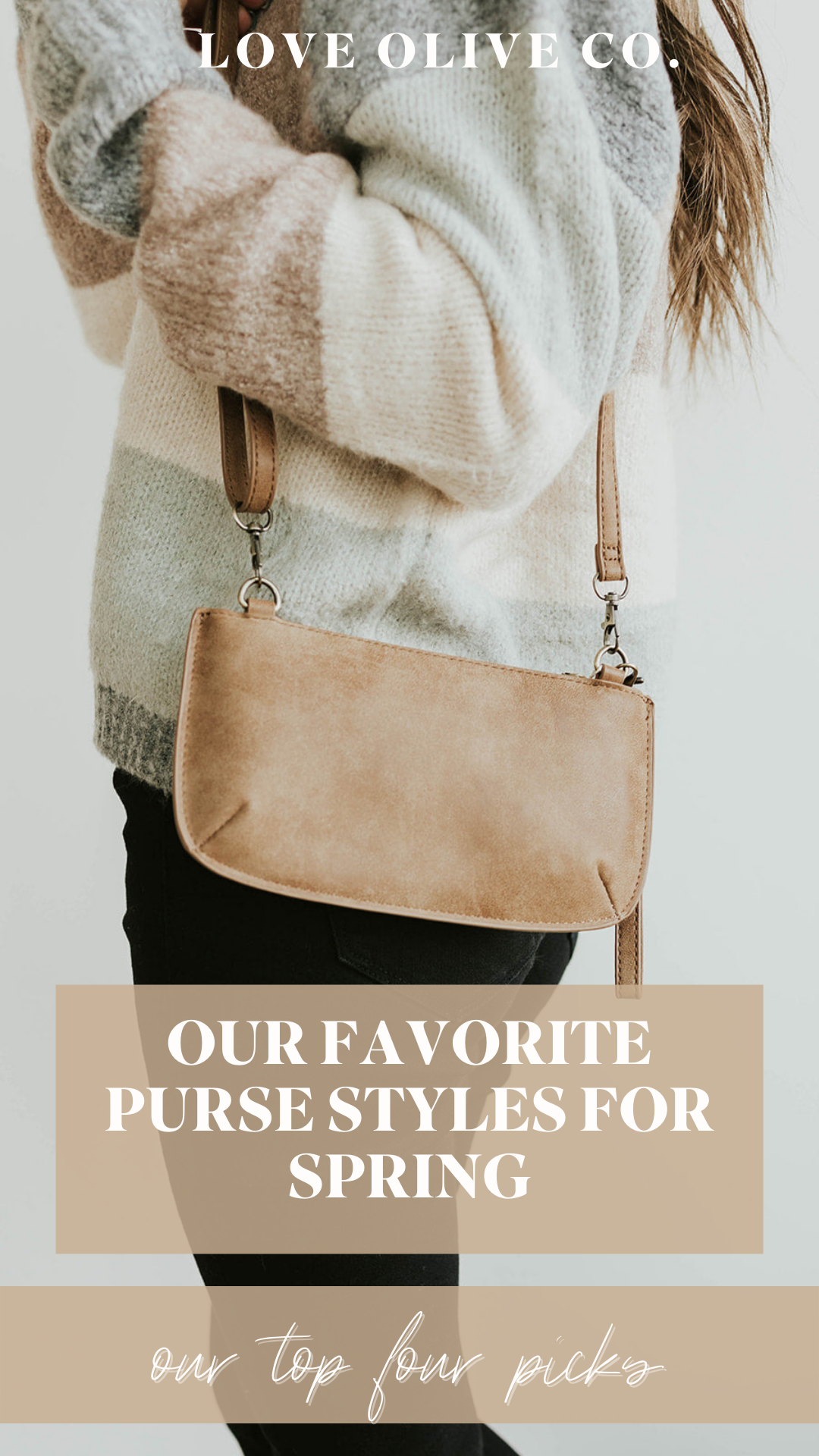 our favorite purse styles for spring. www.loveoliveco.com