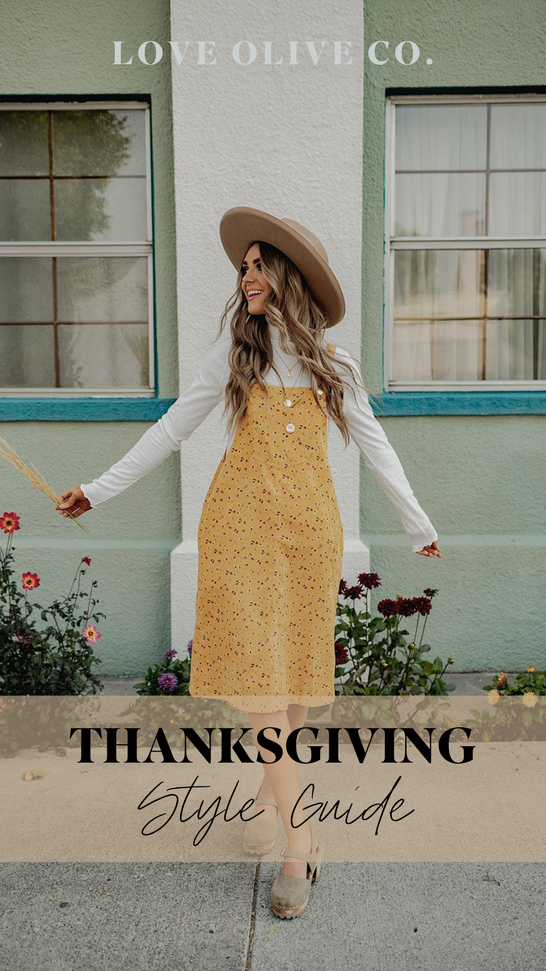 Thanksgiving Style Guide 2021 www.loveoliveco.com/blogs