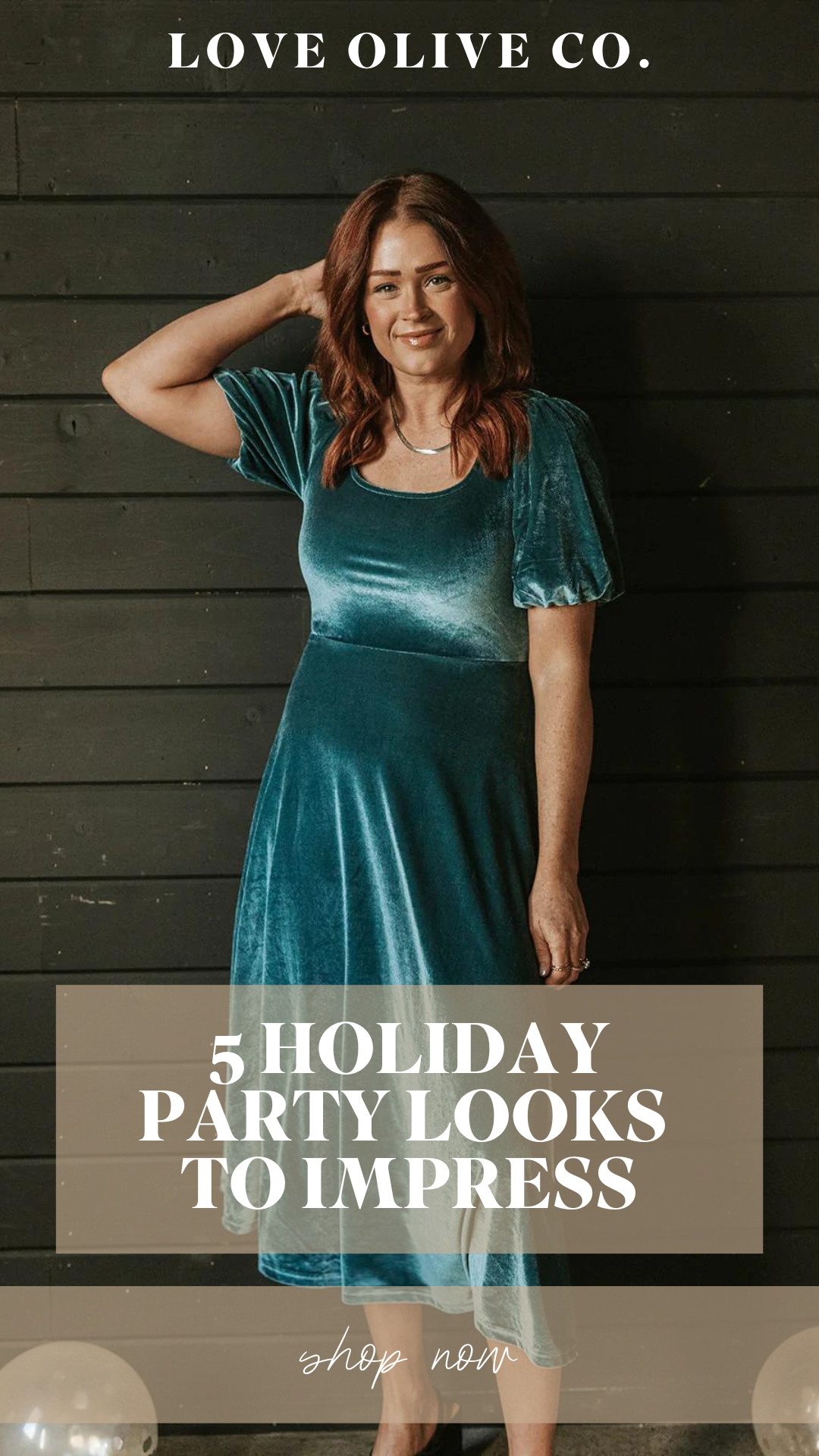 5 holiday party looks to impress. www.loveoliveco.com