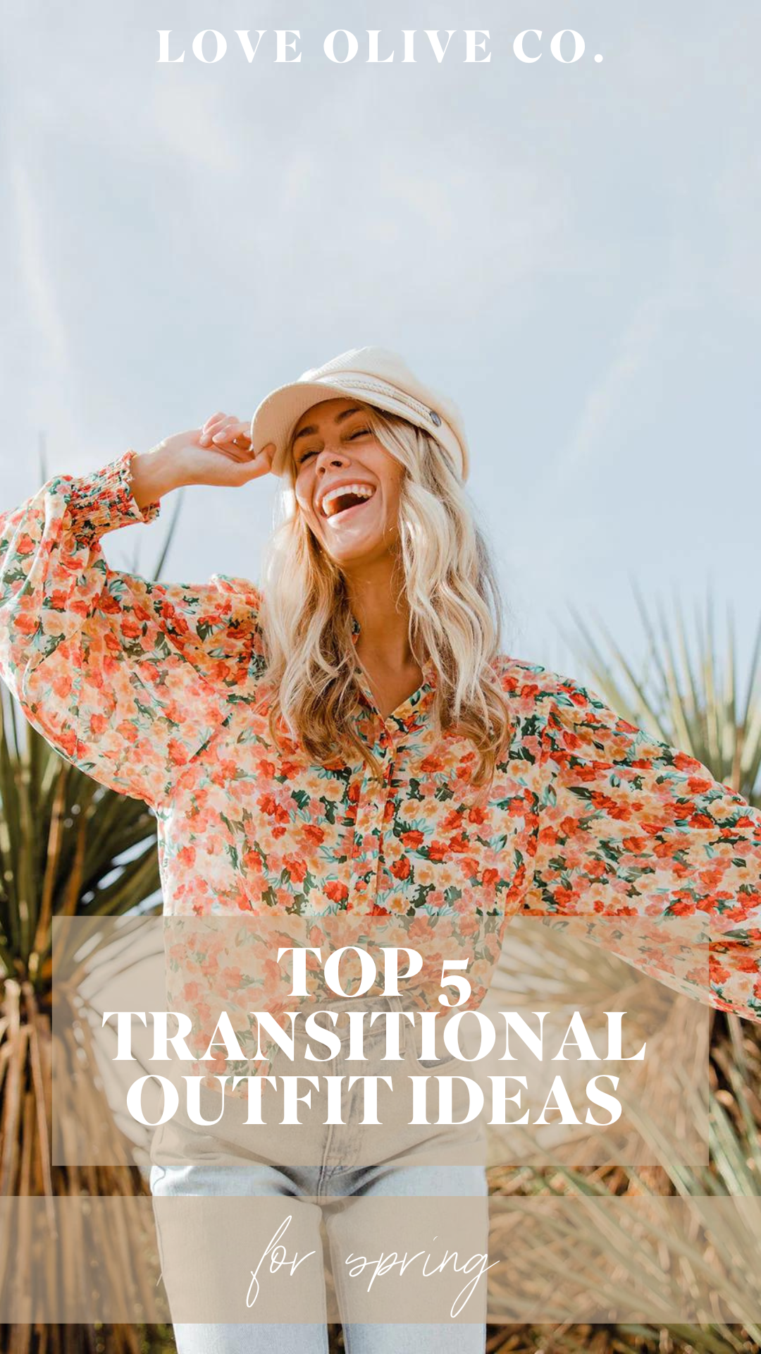 top 5 transitional outfit ideas for spring. www.loveoliveco.com