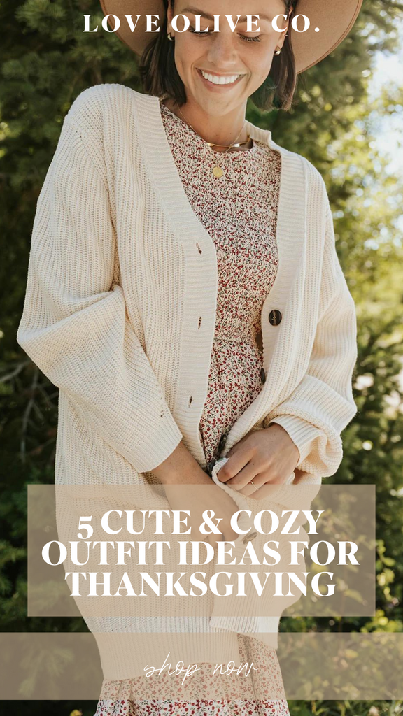 5 cute and cozy outfit ideas for thanksgiving. www.loveoliveco.com