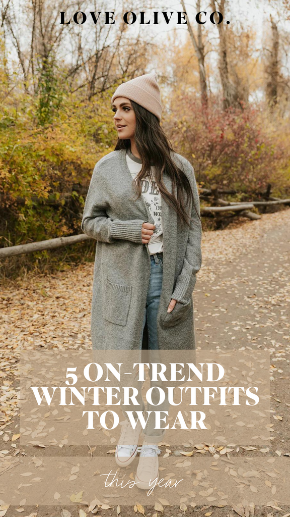 5 on-trend winter outfits to wear this season. www.loveoliveco.com