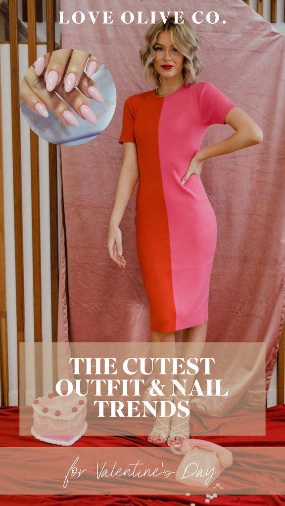 the cutest outfit and nail trends for valentine's day. www.loveoliveco.com
