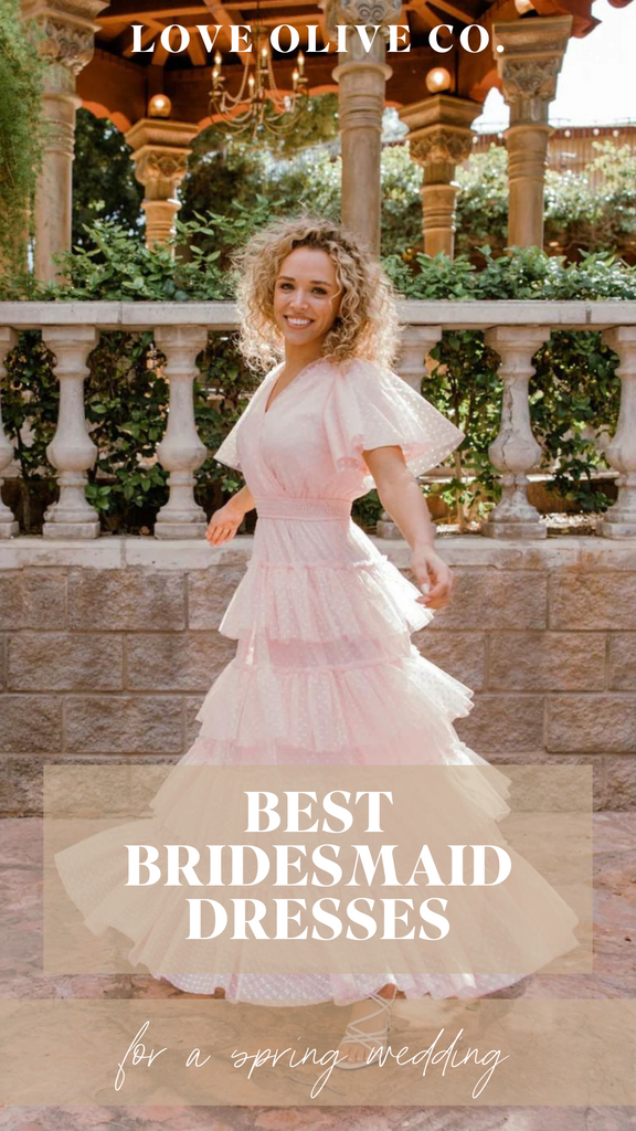 best bridesmaid dresses for a spring wedding. www.loveoliveco.com