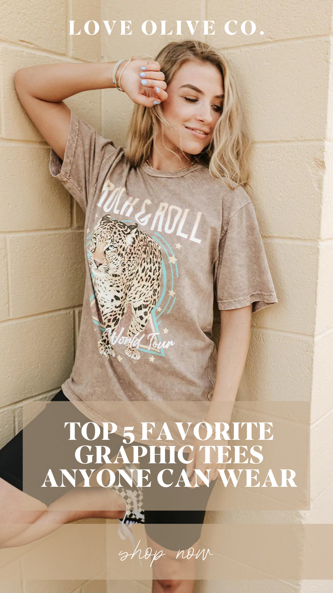 top 5 graphic tees anyone can wear. www.loveoliveco.com