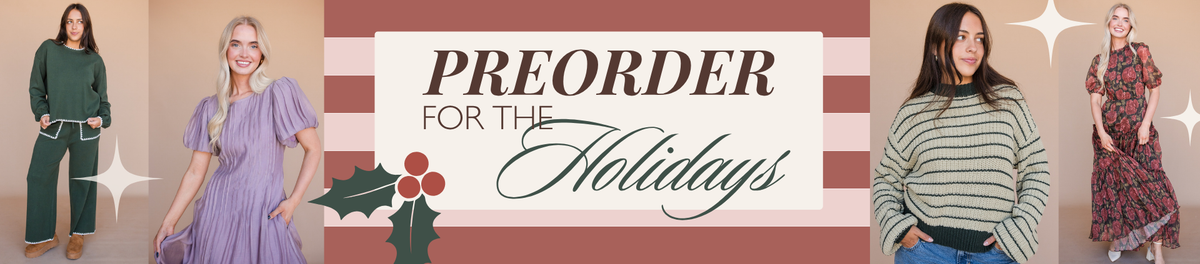 Holiday Preorders